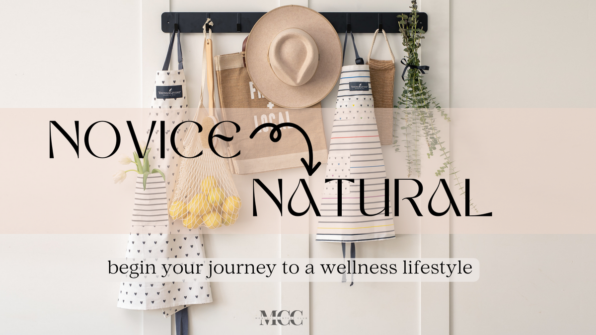 Novice to Natural - Get Oiling Resources Included!